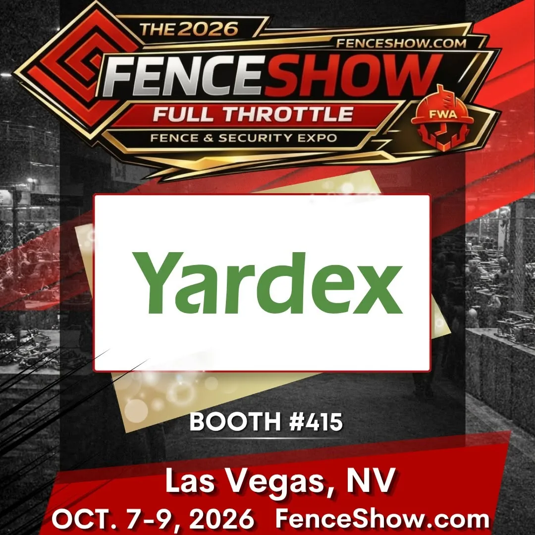 Yardex at the 2026 Fence Show, Booth 415, Las Vegas, October 7–9, 2026
